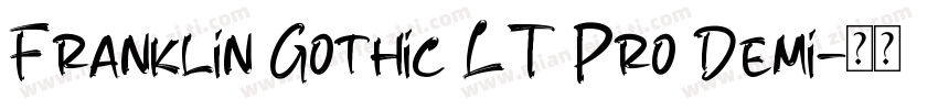 Franklin Gothic LT Pro Demi字体转换